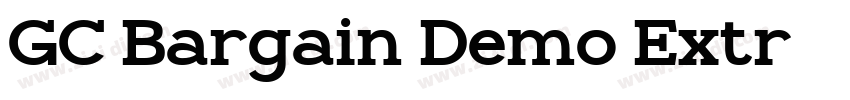 GC Bargain Demo Extr字体转换